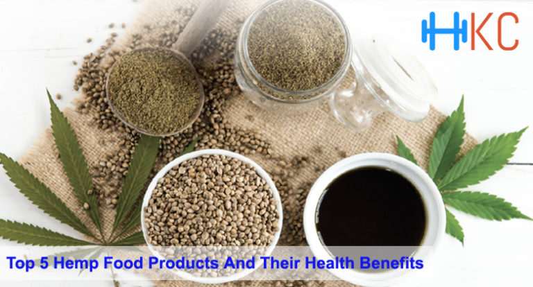 Top 5 Hemp Food Products And Their Health Benefits | Health Kart Club