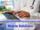 Improve Healthcare and Patient Outcomes with Mobile Solutions