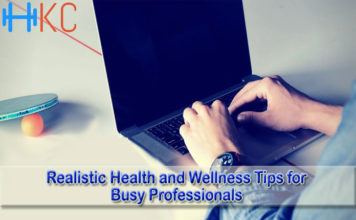 Realistic Health and Wellness Tips for Busy Professionals