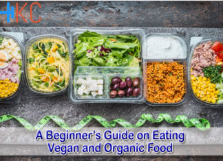 A Beginner’s Guide on Eating Vegan and Organic Food