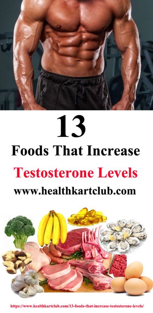 13 Foods That Increase Testosterone Levels Health Kart Club