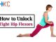 Unlock Tight Hip Flexors